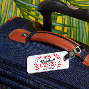 Baseball Mum Shirt The Best Ever Crown  Luggage Tag