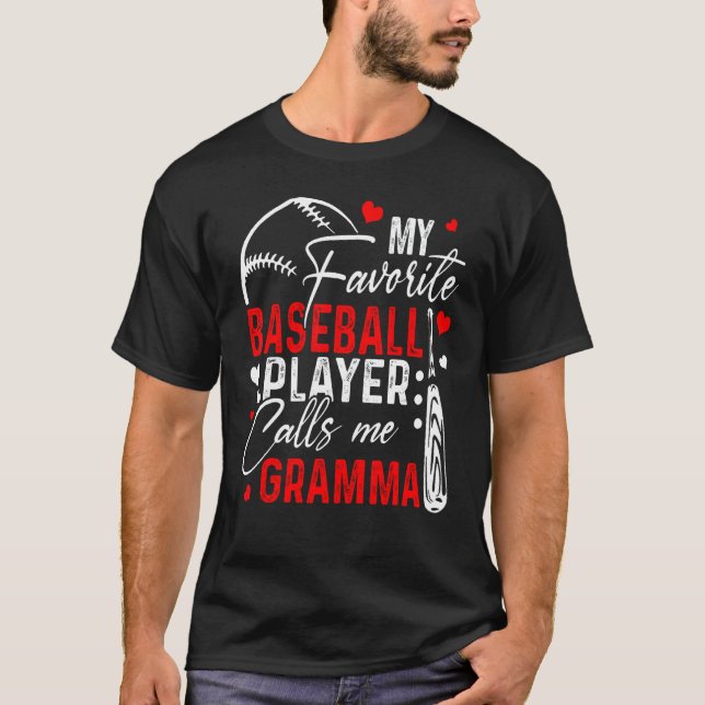 Baseball My Favorite Player Calls Me Gramma Heart  T-Shirt (Front)