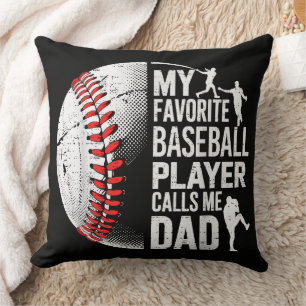 Baseball My Favourite Player Calls Me Dad Cushion