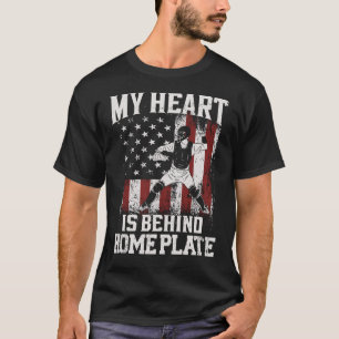 Baseball My Heart Is Behind Home Plate Catcher T-Shirt