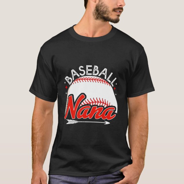 Baseball Nana Baseball Player Grandma Retirement B T-Shirt (Front)
