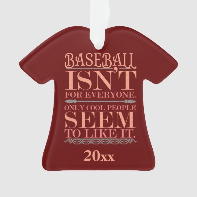 Baseball Only Cool People Like It Ornament (Front)