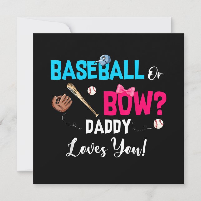 Baseball Or Bows Gender Reveal Party Daddy Loves Invitation (Front)