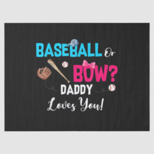Baseball Or Bows Gender Reveal Party Daddy Loves Tissue Paper