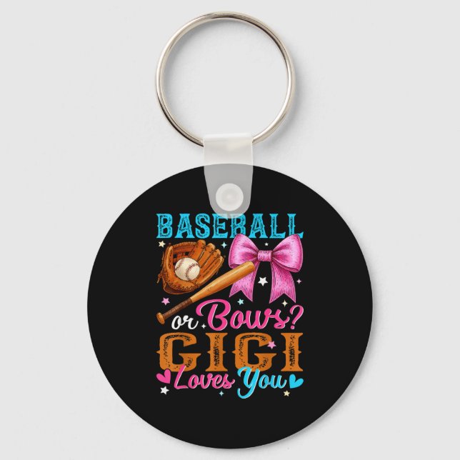 Baseball Or Bows Gigi Loves You Gender Reveal Baby Key Ring (Front)