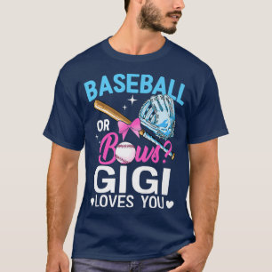 Baseball Or Bows Gigi Loves You Gender Reveal Pink T-Shirt