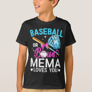 Baseball or bows mema loves gender reveal boy or T-Shirt