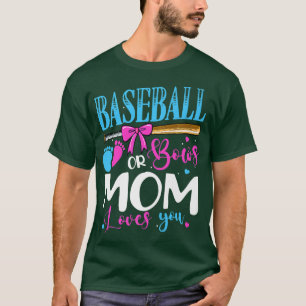 Baseball Or Bows Mum Loves You Pink or Blue Gender T-Shirt