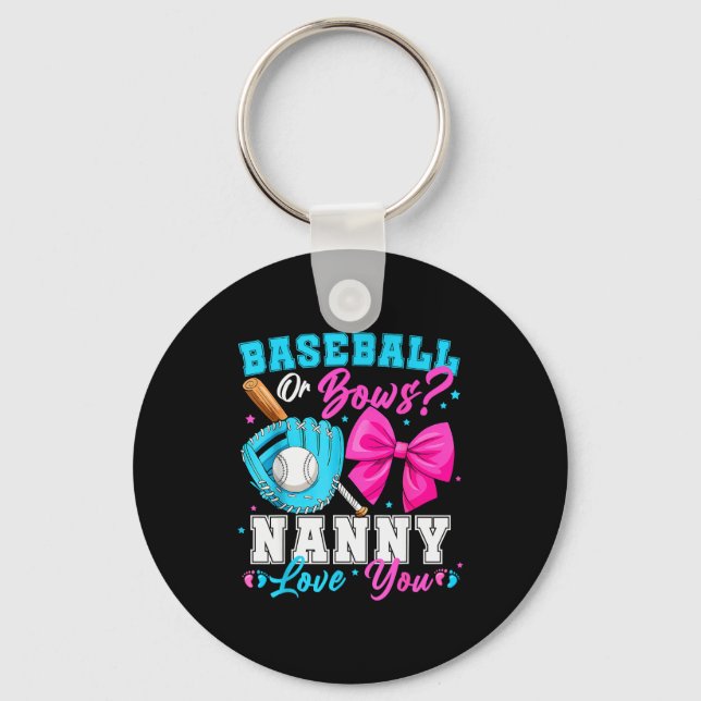 Baseball Or Bows Nanny Loves You Gender Reveal Fam Key Ring (Front)