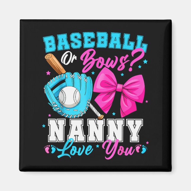 Baseball Or Bows Nanny Loves You Gender Reveal Fam Magnet (Front)