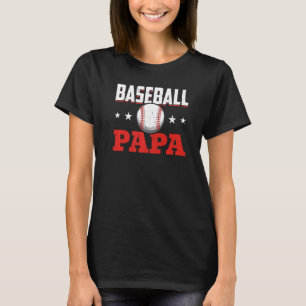 Baseball Papa Proud Baseball Player Dad T-Shirt
