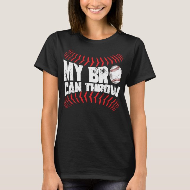 Baseball Pitcher Funny Brother Sister T-Shirt (Front)