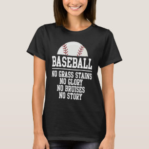 Baseball Player  Motivational Inspirational Quote T-Shirt