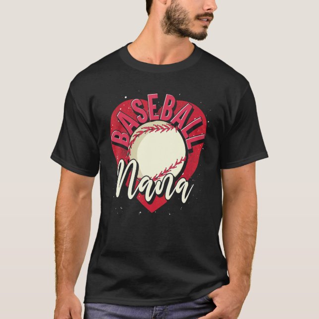 Baseball Player Nana Grandma Heart Mothers Day Bas T-Shirt (Front)