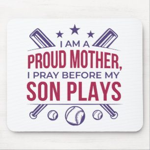 Baseball Proud Mother I Pray Before My Son Plays  Mouse Mat