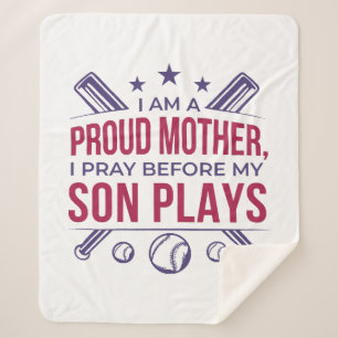Baseball Proud Mother I Pray Before My Son Plays  Sherpa Blanket
