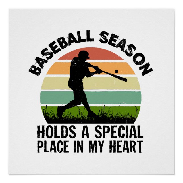 baseball season holds a special pçace in my heart poster (Front)