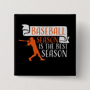 Baseball Season Is The Best Season Fan Sport Game 15 Cm Square Badge