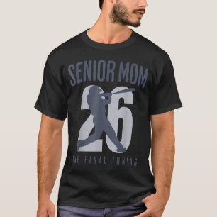 Baseball senior mum 2026 final inning mama class T-Shirt