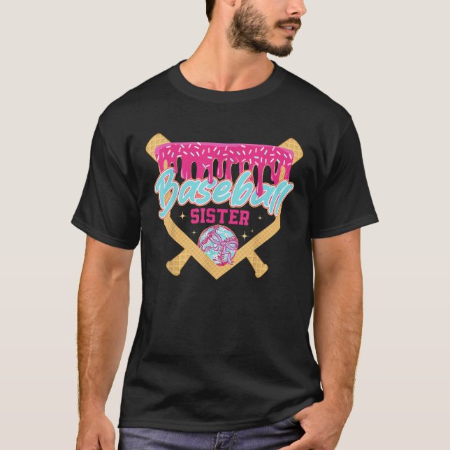 Baseball Sister Drip Ice Cream Baseball Game Day  T-Shirt (Front)