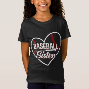 Baseball Sister Girl Women Baseball Love Baseball T-Shirt