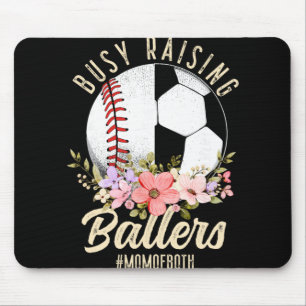 Baseball Soccer Mum Of Both Busy Raising Ballers Mouse Mat