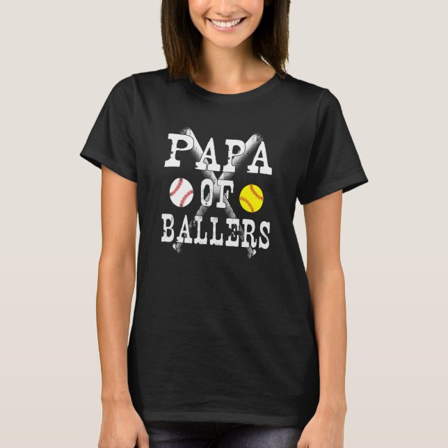 Baseball Softball Fathers Day Papa Of Ballers T-Shirt (Front)