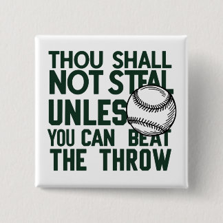 Baseball Stealing Humour Shirt 15 Cm Square Badge