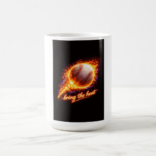 Baseball T-Shirt – “Bring the Heat” Fire Sports Gr Coffee Mug