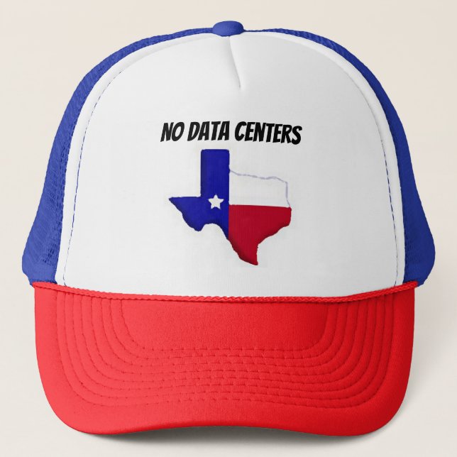 Baseball Texas Cap, No Data Centres Trucker Hat (Front)
