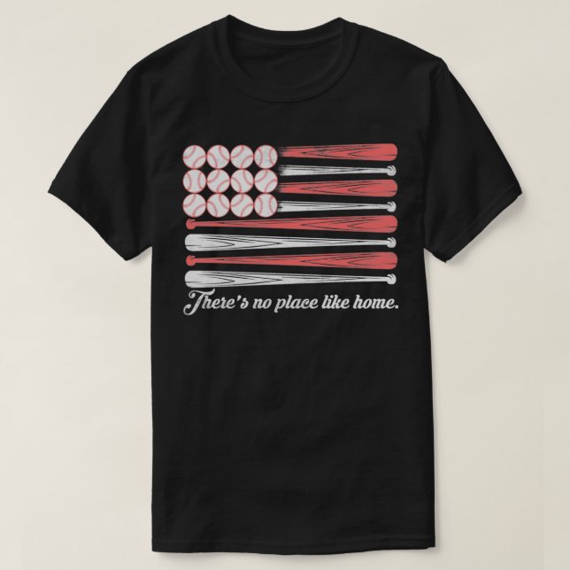 Baseball Therex27s No Place Like Home T-Shirt (Design Front)