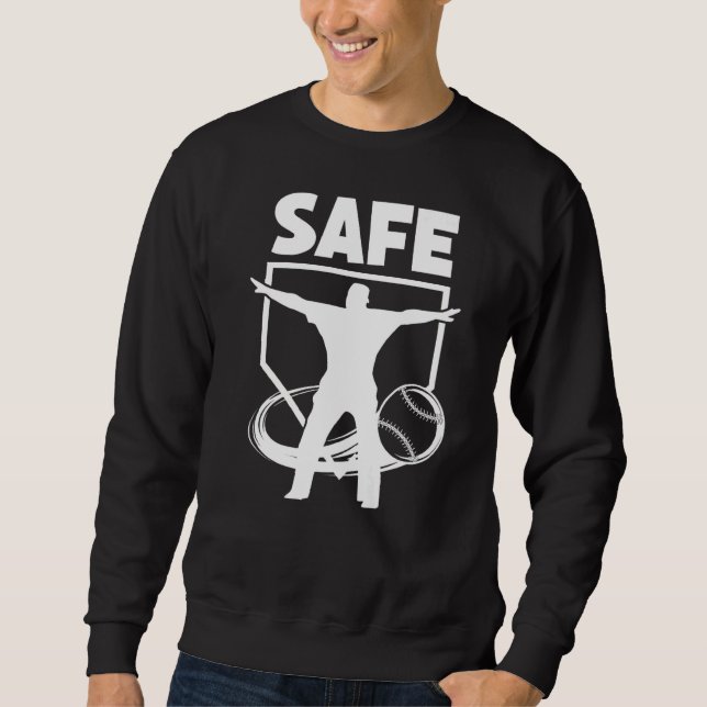 Baseball Umpire Best Umpire Calls Safe Sweatshirt (Front)