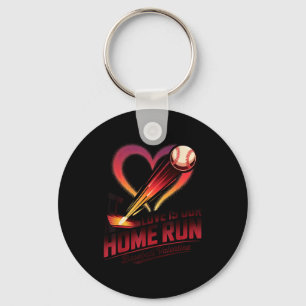 Baseball Valentine Love Is Our Home Run Apparel Key Ring