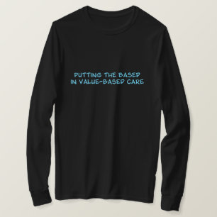 Based Shirt – Unisex