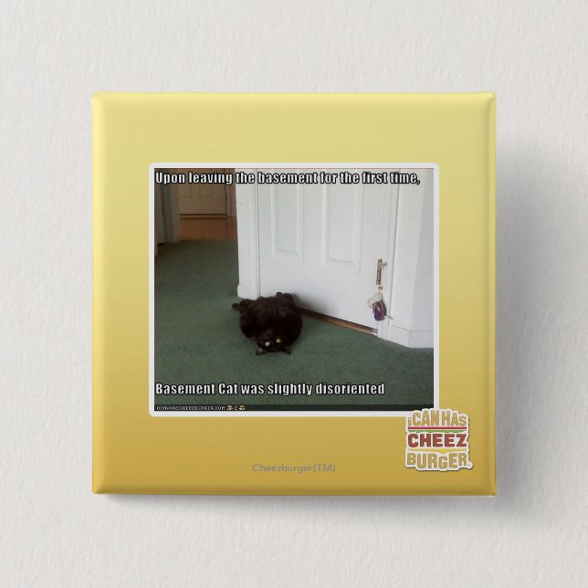 Basement Cat, slightly disoriented 15 Cm Square Badge (Front)