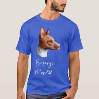 Basenji Dog Mom Cute Puppy Dog Owner T-Shirt