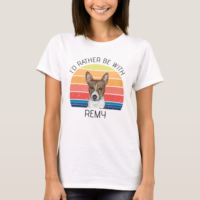 Basenji I'd Rather Be With Personalised Name  T-Shirt (Front)