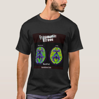 Bashful Tendencies Traumatic Stress T-Shirt