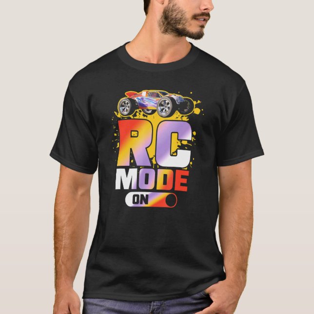 Bashing Truggy Rc Mode On Rc Car T-Shirt (Front)