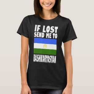 Bashkortostan Flag Design If lost send me to Bash T-Shirt