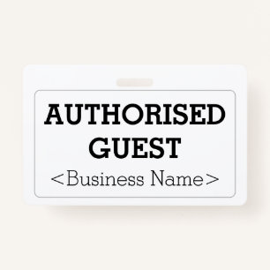 Basic "AUTHORISED GUEST" Badge ID Badge
