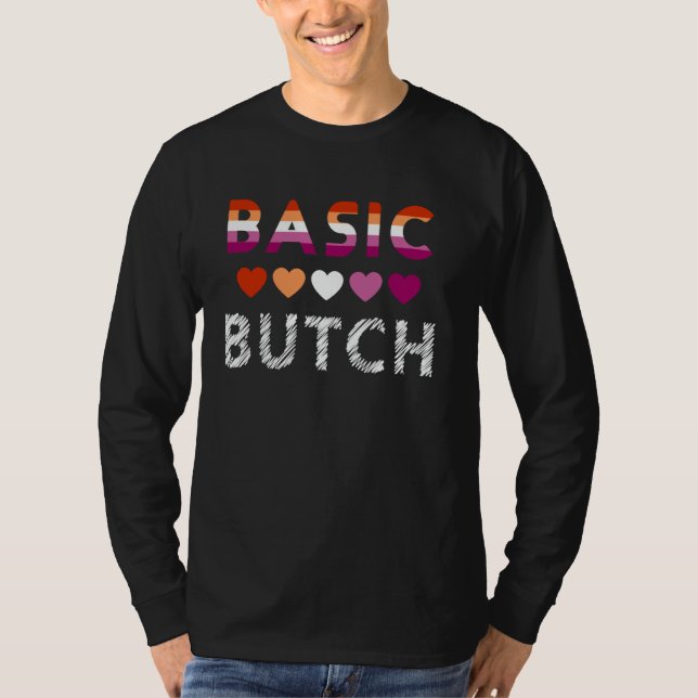Basic Butch Funny Lesbian Pride with Flag Colours T-Shirt (Front)