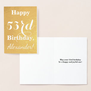 Basic Gold Foil "HAPPY 53rd BIRTHDAY"; Custom Name Card