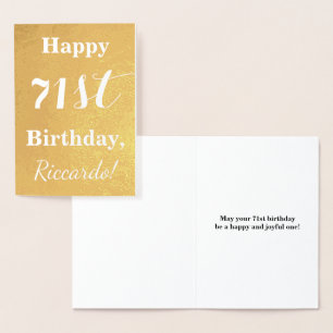 Basic Gold Foil "HAPPY 71st BIRTHDAY"; Custom Name Foil Card