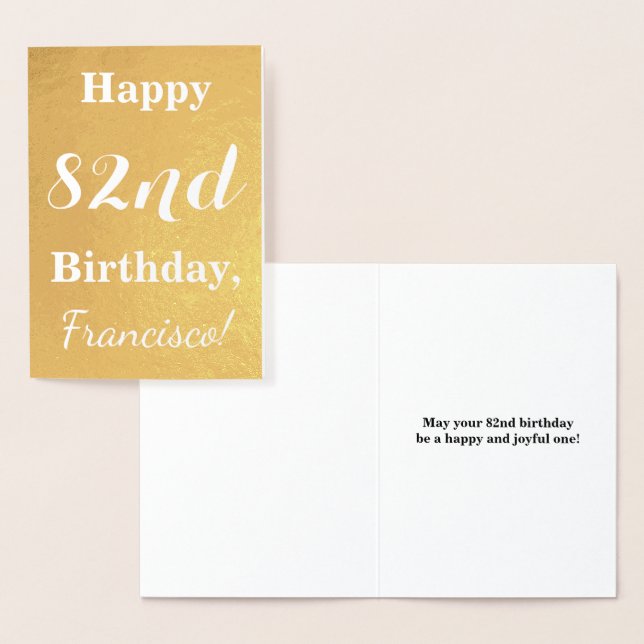 Basic Gold Foil "HAPPY 82nd BIRTHDAY"; Custom Name Foil Card (Display)