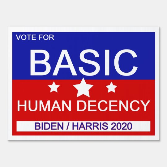 Basic Human Decency Garden Sign Zazzle co uk Basic human decency garden sign zazzle co uk