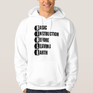 Basic Instruction Before Leaving Earth BIBLE Hoodie