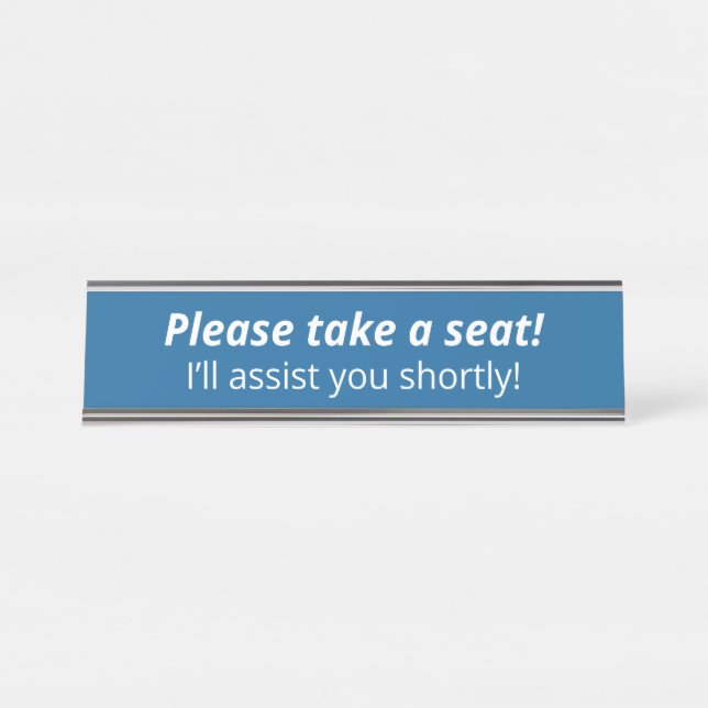 Basic, Minimalist "Please take a seat!" Desk Name Plate (Front)