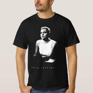 "  Basic  Sharon Stone" T-Shirt