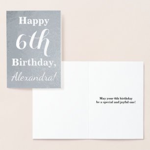 Basic Silver Foil 6th Birthday + Custom Name Card